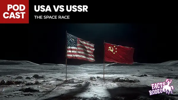The Space Race - USA vs USSR for the Final Frontier